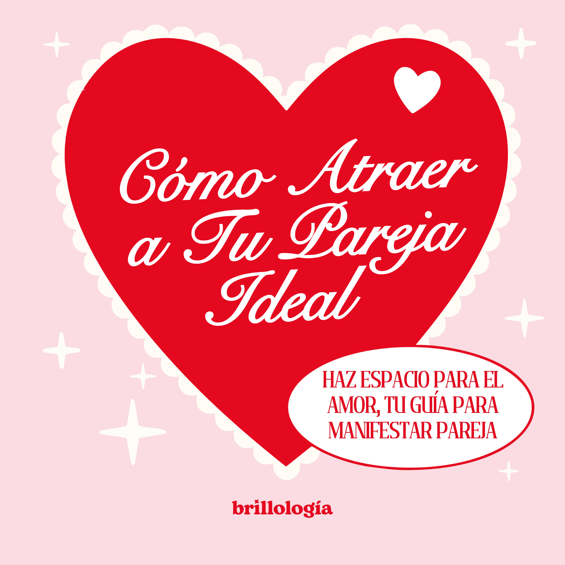 EBOOK/PDF: ¿Cómo atraer a tu pareja ideal?