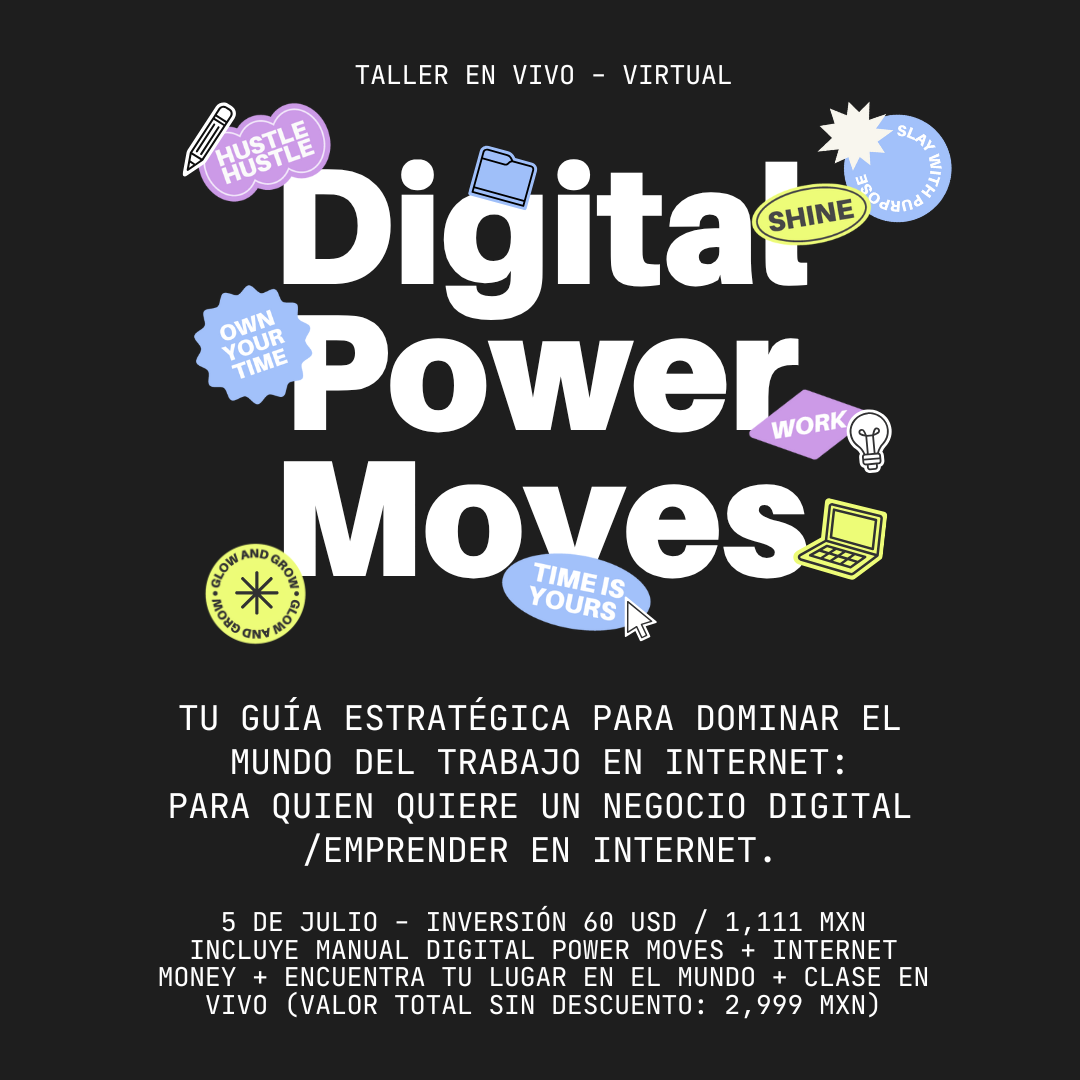 Digital Power moves - Taller en vivo