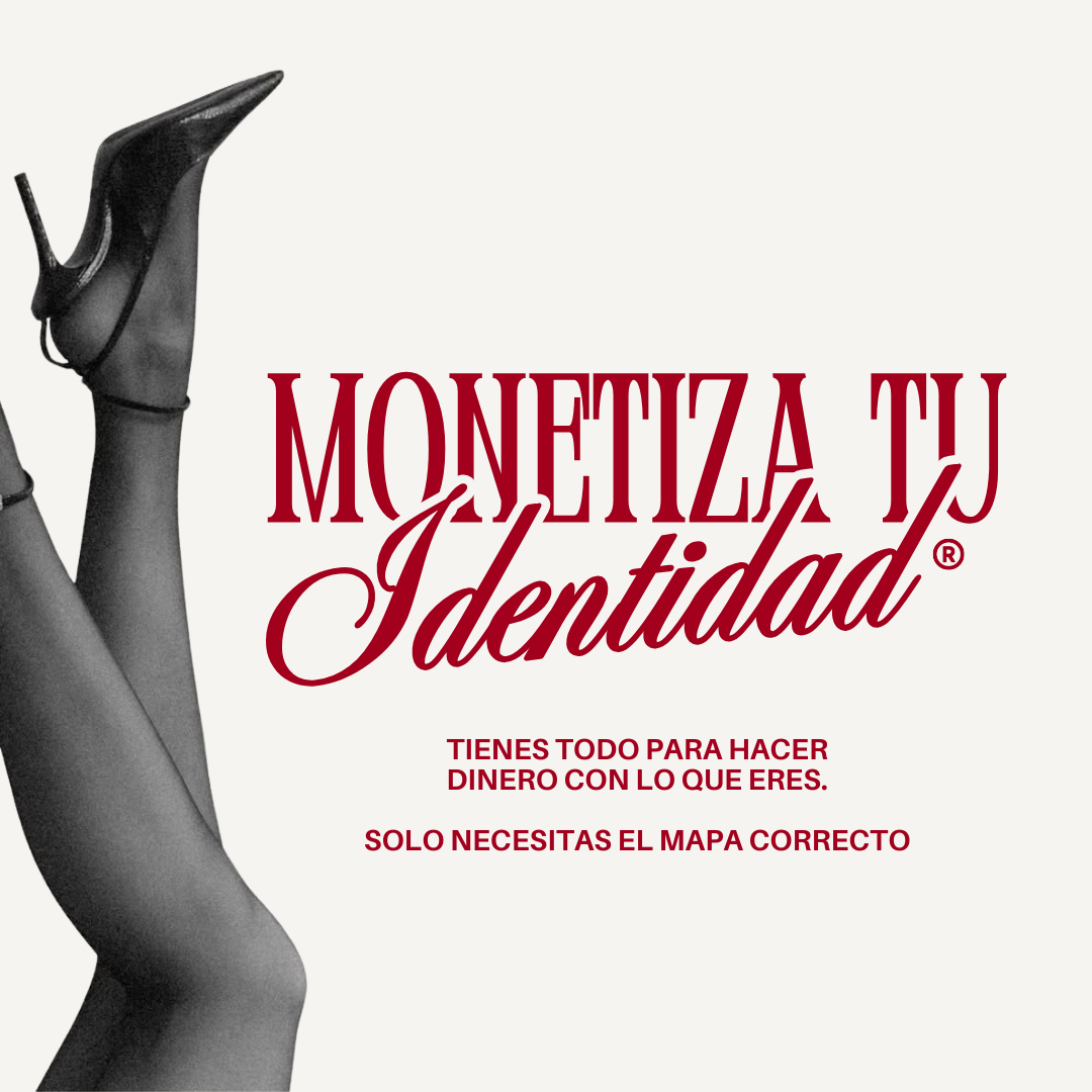 Monetiza Tu Identidad® - Plan de Monetización Personal