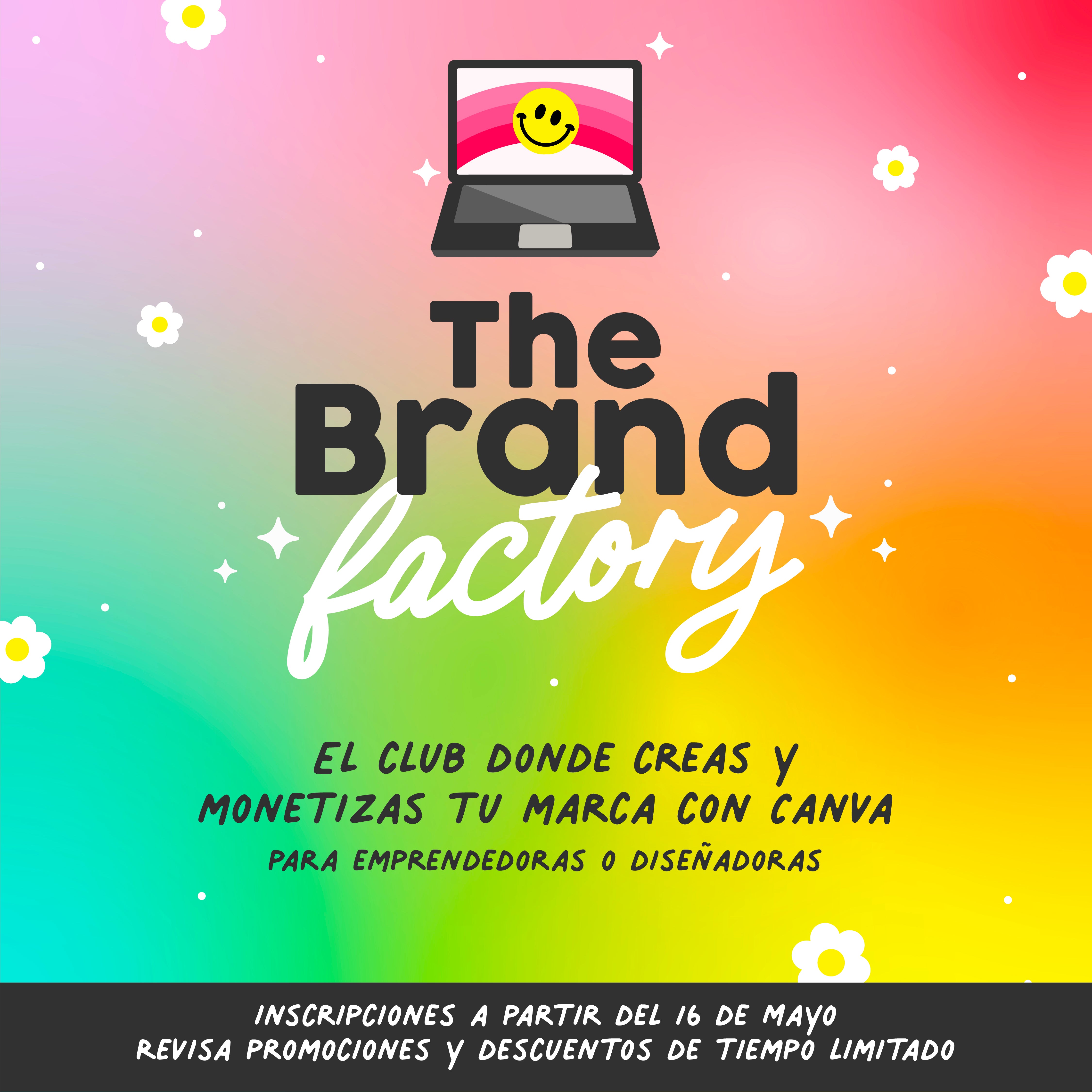 THE BRAND FACTORY -MEMBRESÍA MENSUAL - automatizada